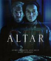 Смотреть Онлайн Алтарь / Altar [2014]